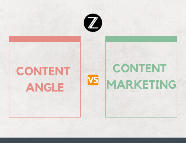 Content Angle có phải Content Marketing không? 